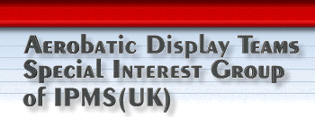 Aerobatic Display Teams SIG of IPMS(UK)