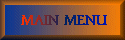 [Go to Main Menu]
