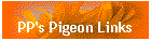 PP's Pigeon Links