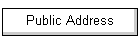 Public Address