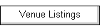 Venue Listings