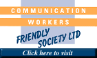 Communication Workers Friendly Society.