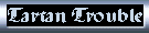 Tartan Trouble (fanfic)