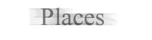 places.jpg (6301 bytes)