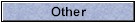Button_Other.jpg (2181 bytes)