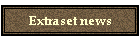 Extraset news