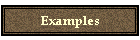 Examples