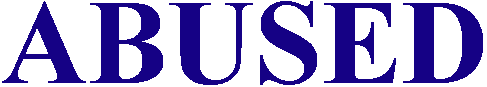 Abused