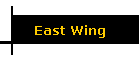 East Wing