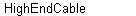 HighEndCable
