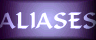 Aliases Explained