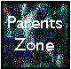 The Parents Zone - for parents who want to embrace the potential of their child