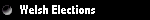 Welsh Elections
