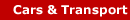 Cars and Transport