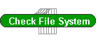 Check File System