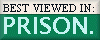 Best Viewed In Prison