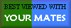 Best Viewed With Your Mates