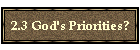 2.3 God's Priorities?