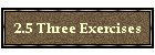 2.5 Three Exercises