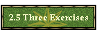 2.5 Three Exercises