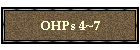 OHPs 4~7