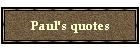 Paul's quotes