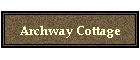 Archway Cottage