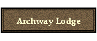 Archway Lodge