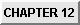 Chapter 12