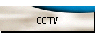 CCTV