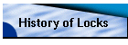 History of Locks
