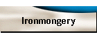 Ironmongery