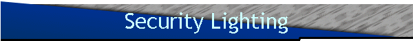 Security Lighting