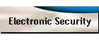 Electronic Security