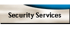 Security Services