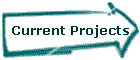 Current Projects
