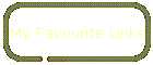 My Favourite Links