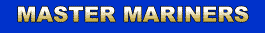 MASTER MARINERS