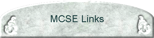 MCSE Links