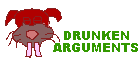 Drunken Arguments