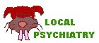Local Psychiatry