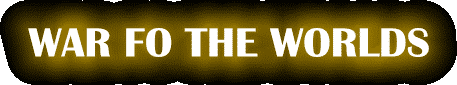 WAR FO THE WORLDS 