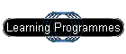 Learning Programmes