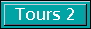 Tours 2
